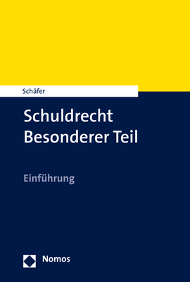 Cover: 9783848738199 | Schuldrecht Besonderer Teil | Einführung | Frank L. Schäfer | Buch