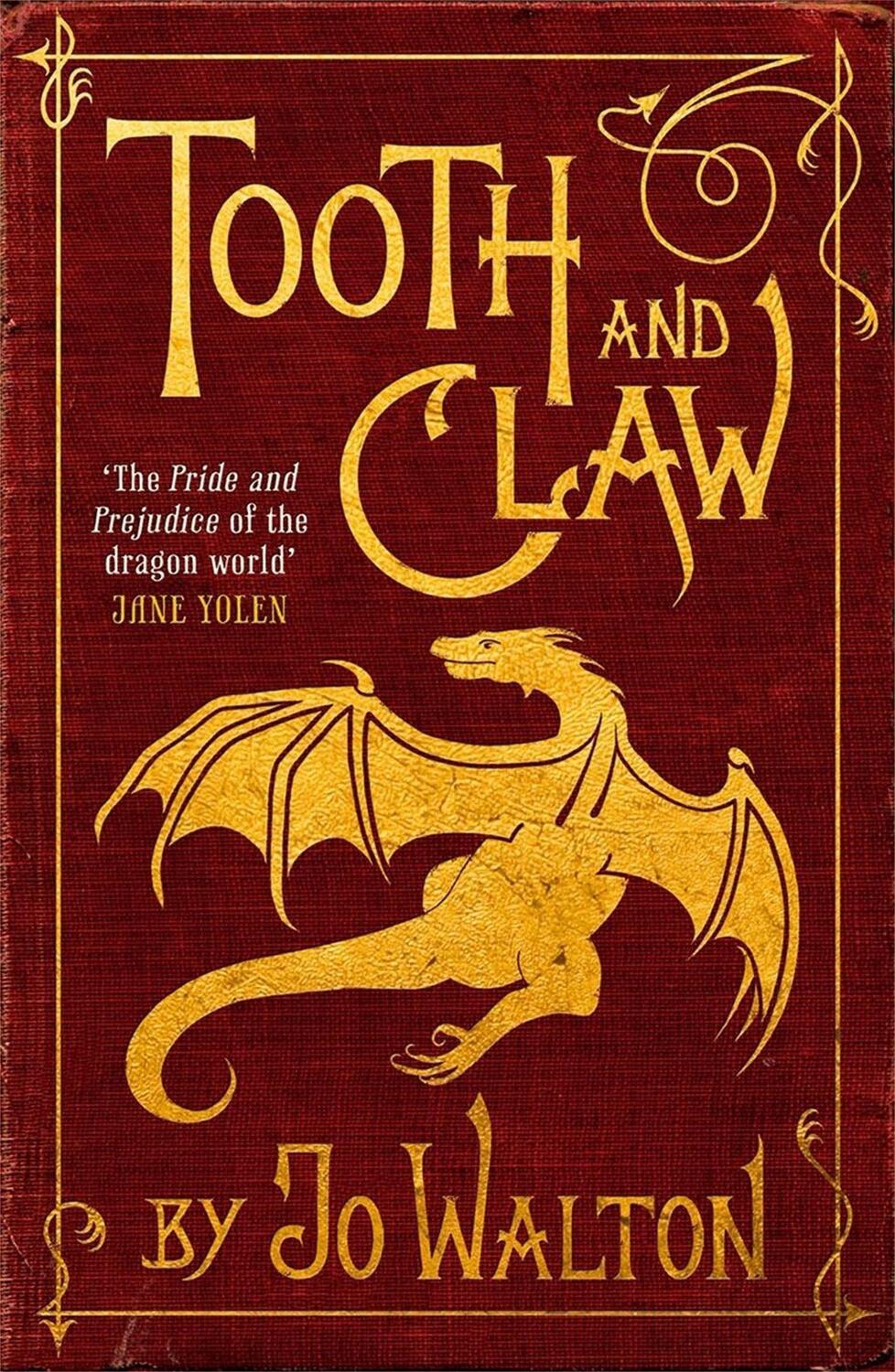 Cover: 9781472100863 | Tooth and Claw | Jo Walton | Taschenbuch | Kartoniert / Broschiert