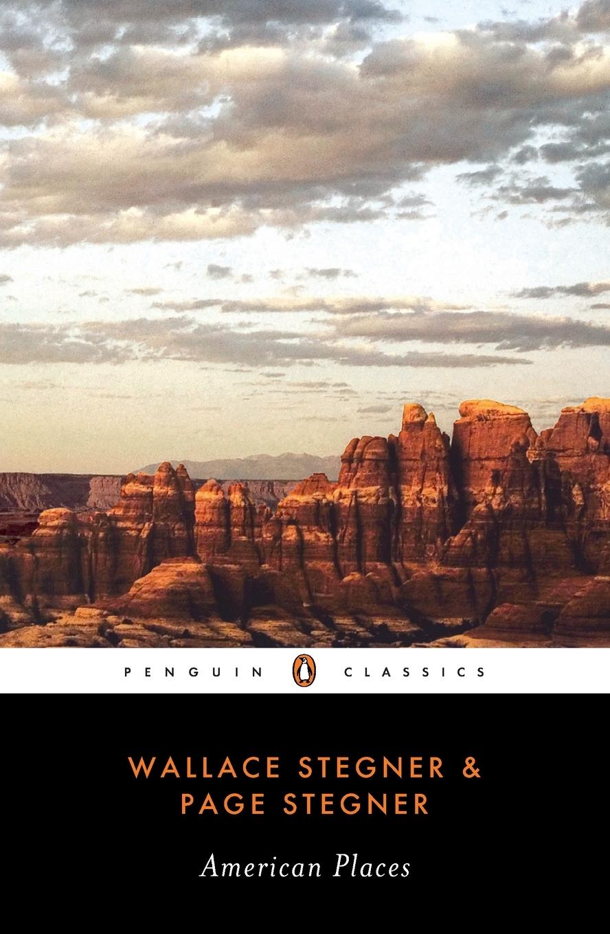 Cover: 9780143039747 | American Places | Wallace Stegner (u. a.) | Taschenbuch | Englisch