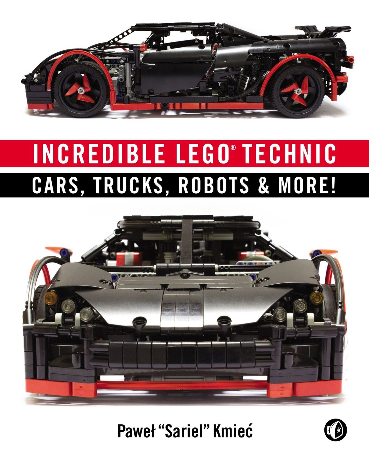 Cover: 9781593275877 | Incredible LEGO Technic | Cars, Trucks, Robots &amp; More! | Kmiec | Buch