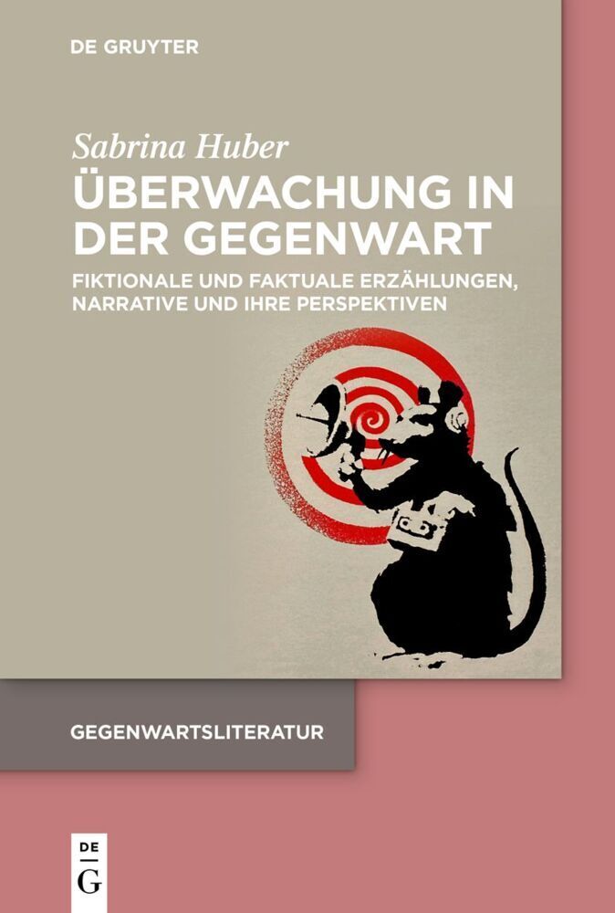 Cover: 9783110999341 | Überwachung in der Gegenwart | Sabrina Huber | Taschenbuch | X | 2023