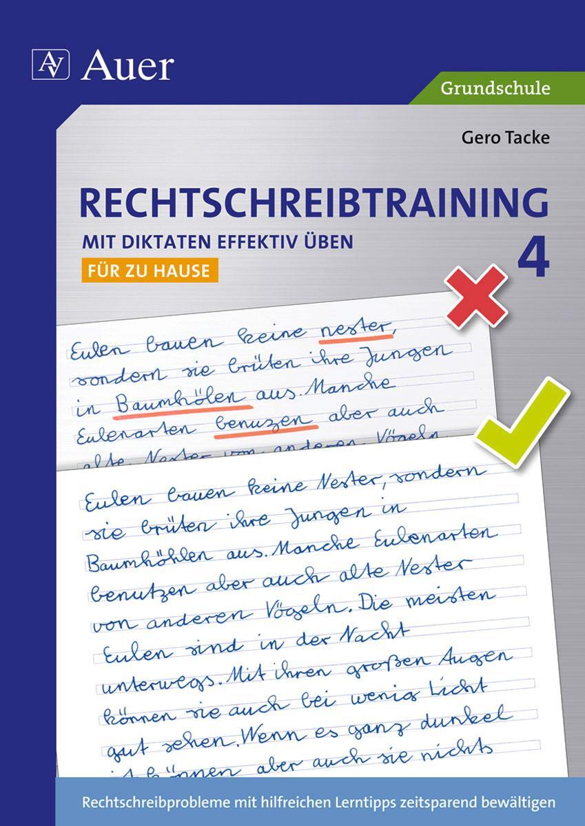 Cover: 9783403070894 | Rechtschreibtraining: Mit Diktaten effektiv üben 4 | Gero Tacke | 2014