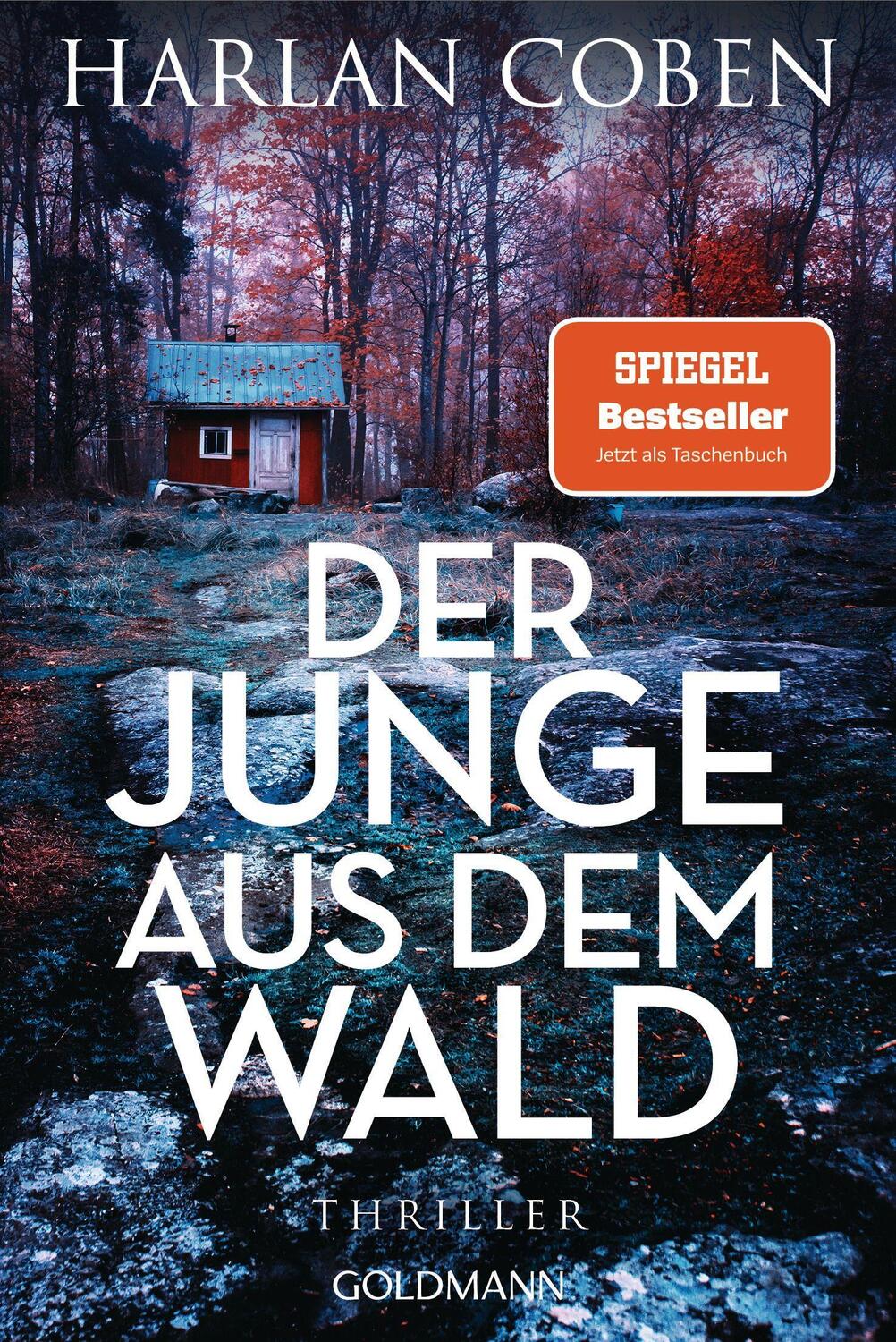 Cover: 9783442492305 | Der Junge aus dem Wald | Thriller | Harlan Coben | Taschenbuch | 2021