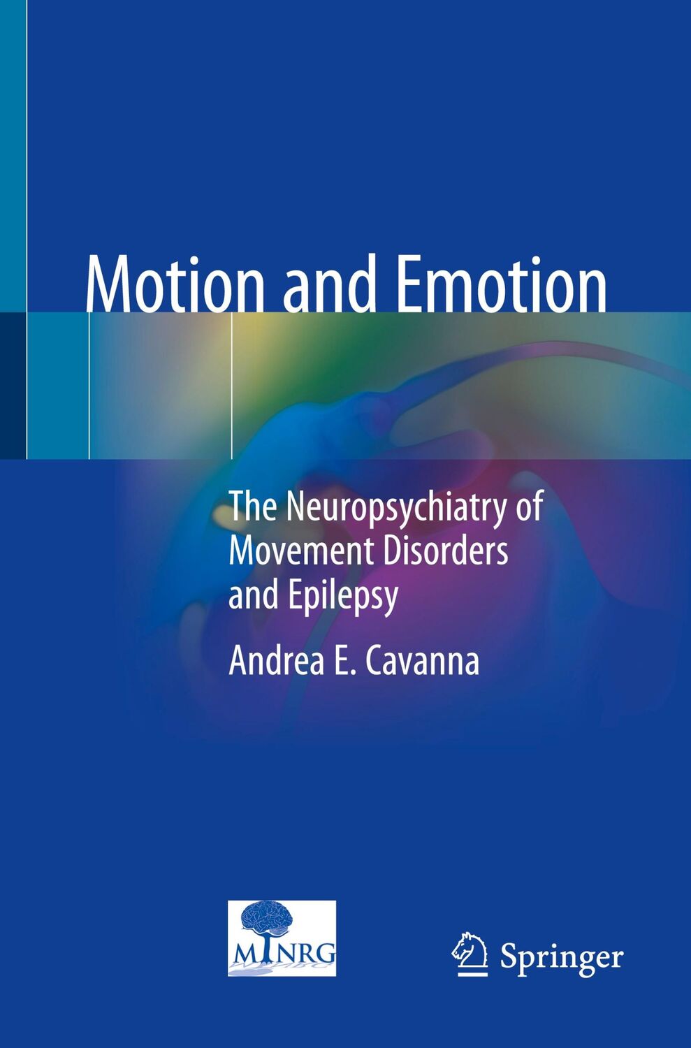 Cover: 9783319893297 | Motion and Emotion | Andrea E. Cavanna | Taschenbuch | Paperback | x