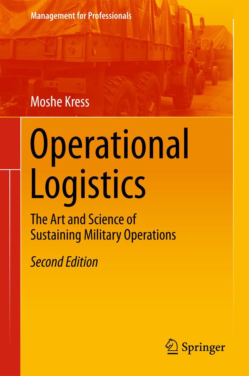 Cover: 9783319226736 | Operational Logistics | Moshe Kress | Buch | xvi | Englisch | 2015