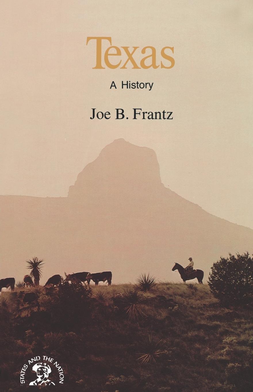 Cover: 9780393301731 | Texas | A History | Joe B. Frantz | Taschenbuch | Englisch | 1984