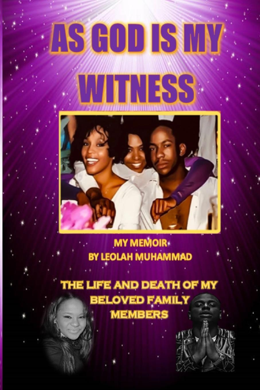 Cover: 9798218487386 | As God is my Witness The Life and Death of my Beloved Family Members