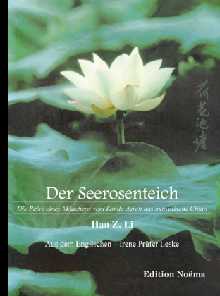 Cover: 9783898218511 | Der Seerosenteich | Han Z. Li | Taschenbuch | Kartoniert / Broschiert