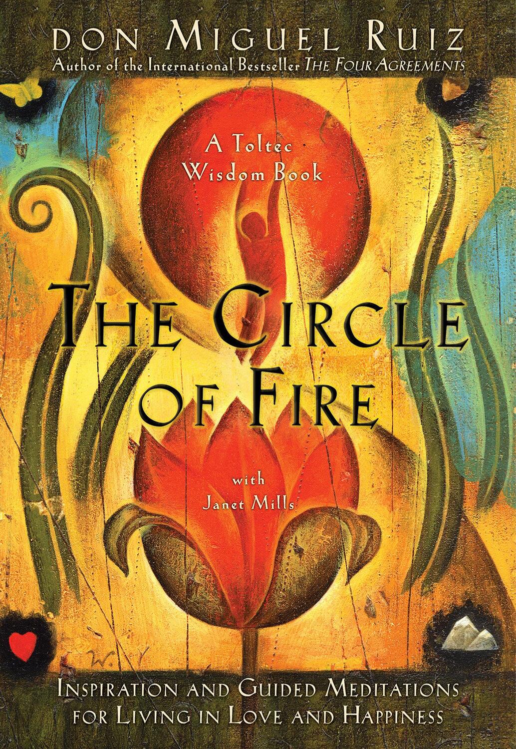 Cover: 9781878424648 | The Circle of Fire: Inspiration and Guided Meditations for Living...