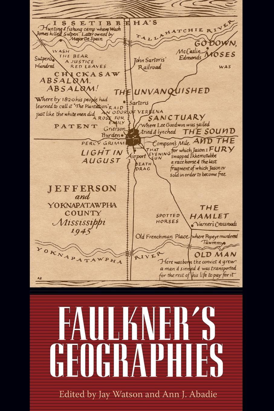 Cover: 9781496813121 | Faulkner's Geographies | Jay Watson | Taschenbuch | Paperback | 2017