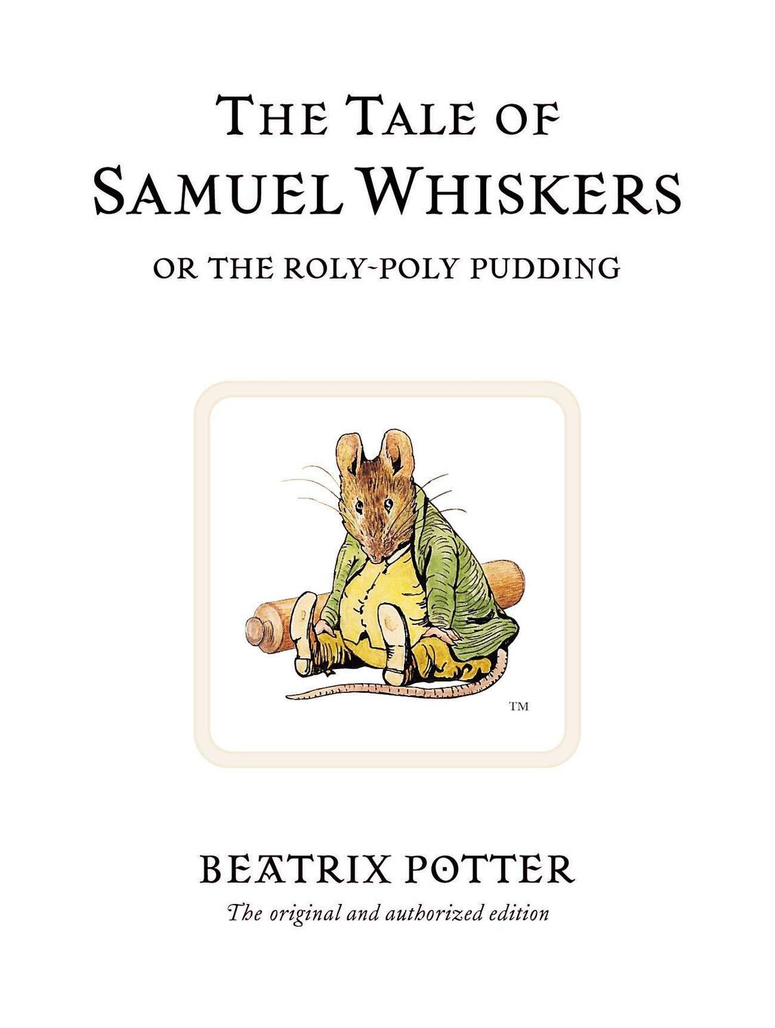 Cover: 9780723247852 | The Tale of Samuel Whiskers or the Roly-Poly Pudding | Beatrix Potter