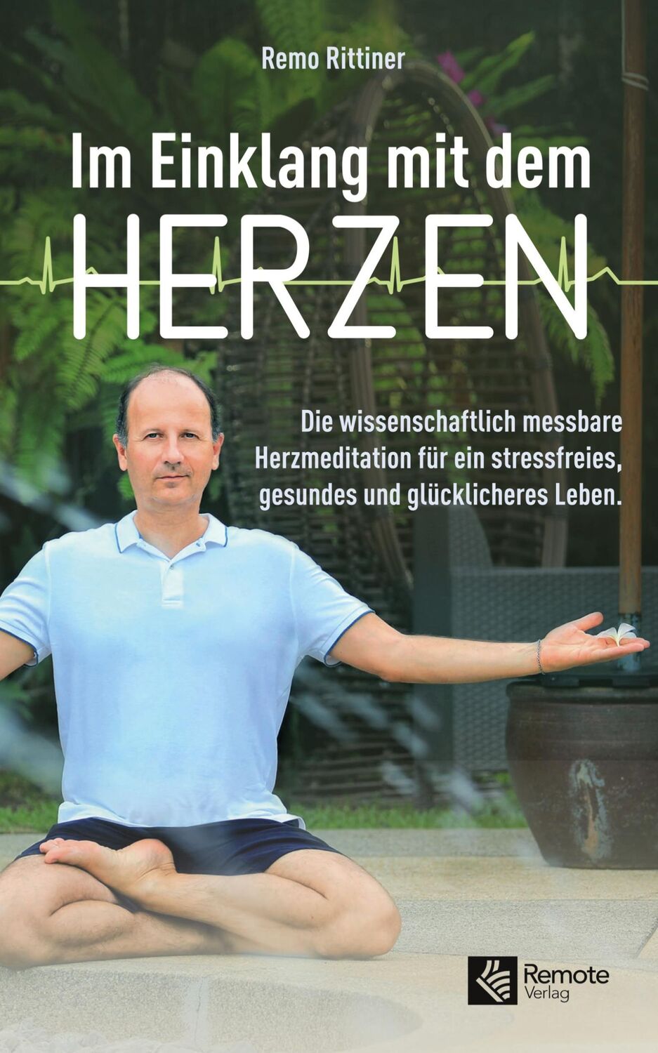 Cover: 9781955655583 | Im Einklang mit dem Herzen | Remo Rittiner | Taschenbuch | Paperback