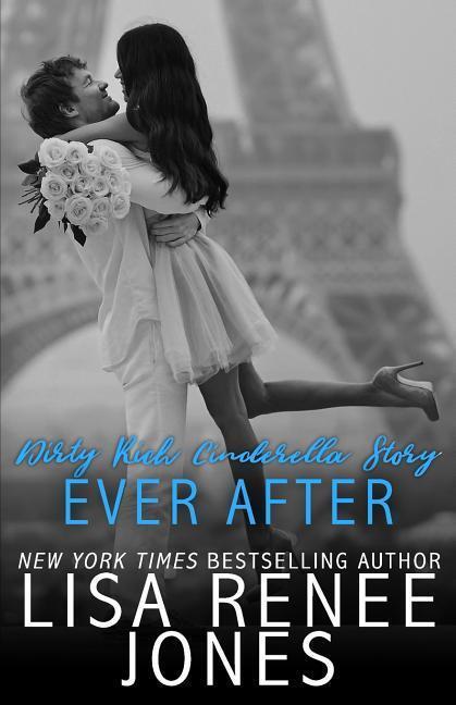 Cover: 9781726804837 | Dirty Rich Cinderella Story: Ever After | Lisa Renee Jones | Buch