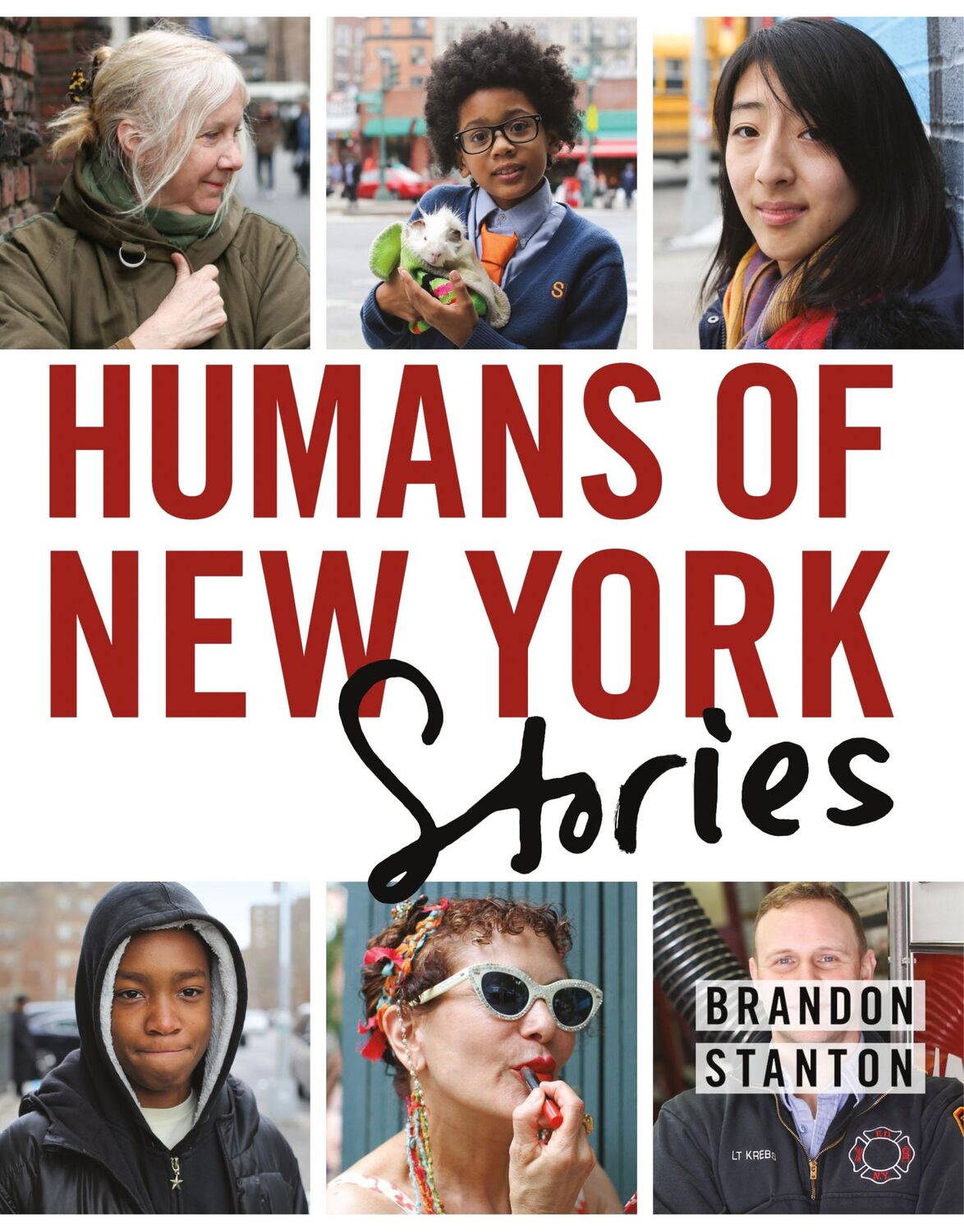 Cover: 9781250058904 | Humans of New York: Stories | Brandon Stanton | Buch | 428 S. | 2015