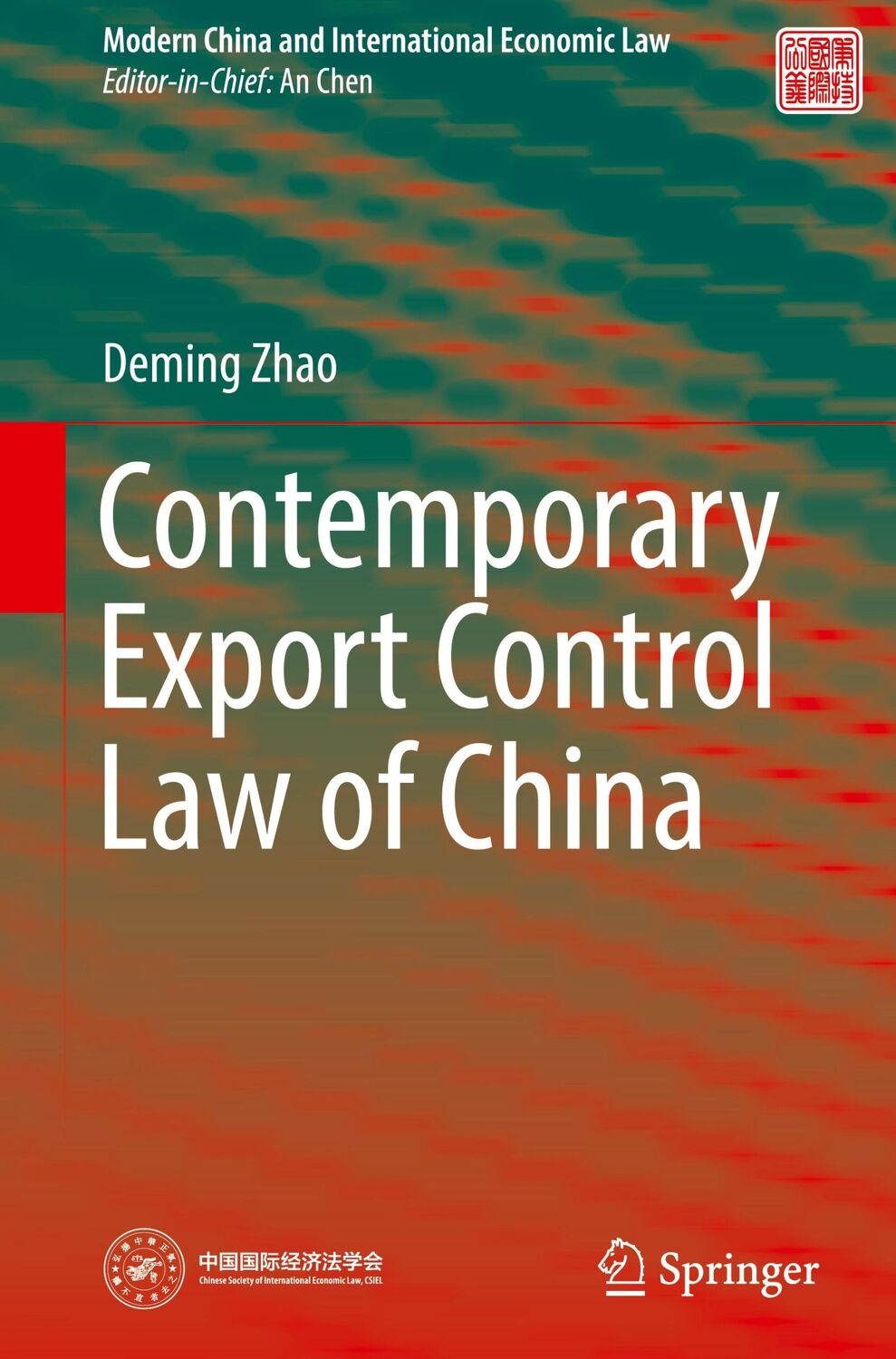 Cover: 9789819998241 | Contemporary Export Control Law of China | Deming Zhao | Buch | xv