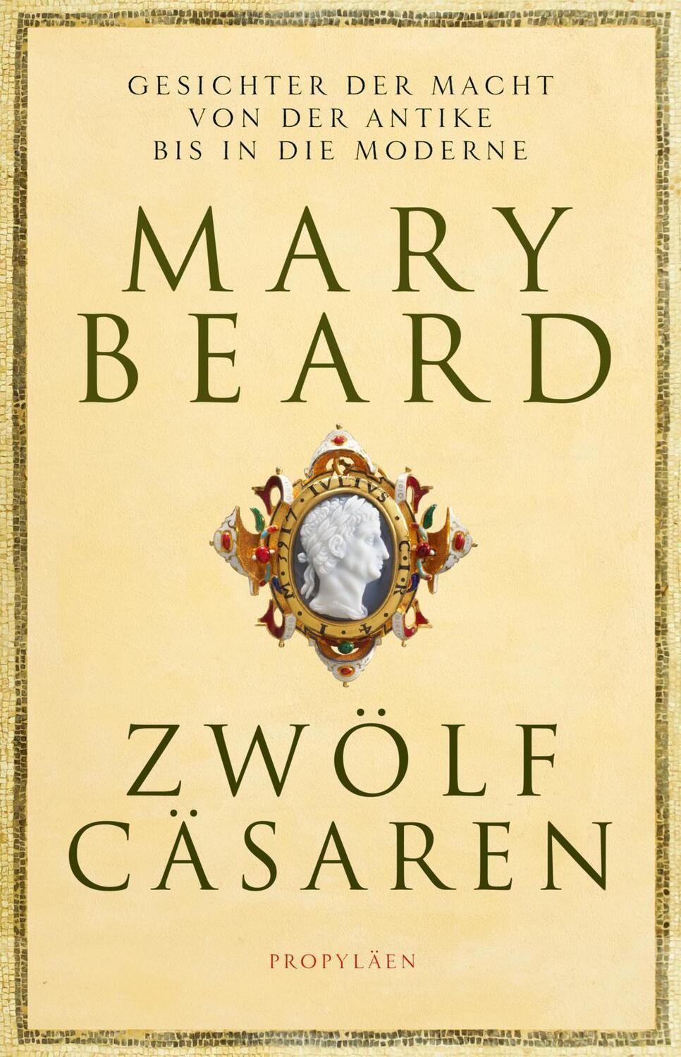 Cover: 9783549100431 | Zwölf Cäsaren | Mary Beard | Buch | 528 S. | Deutsch | 2022