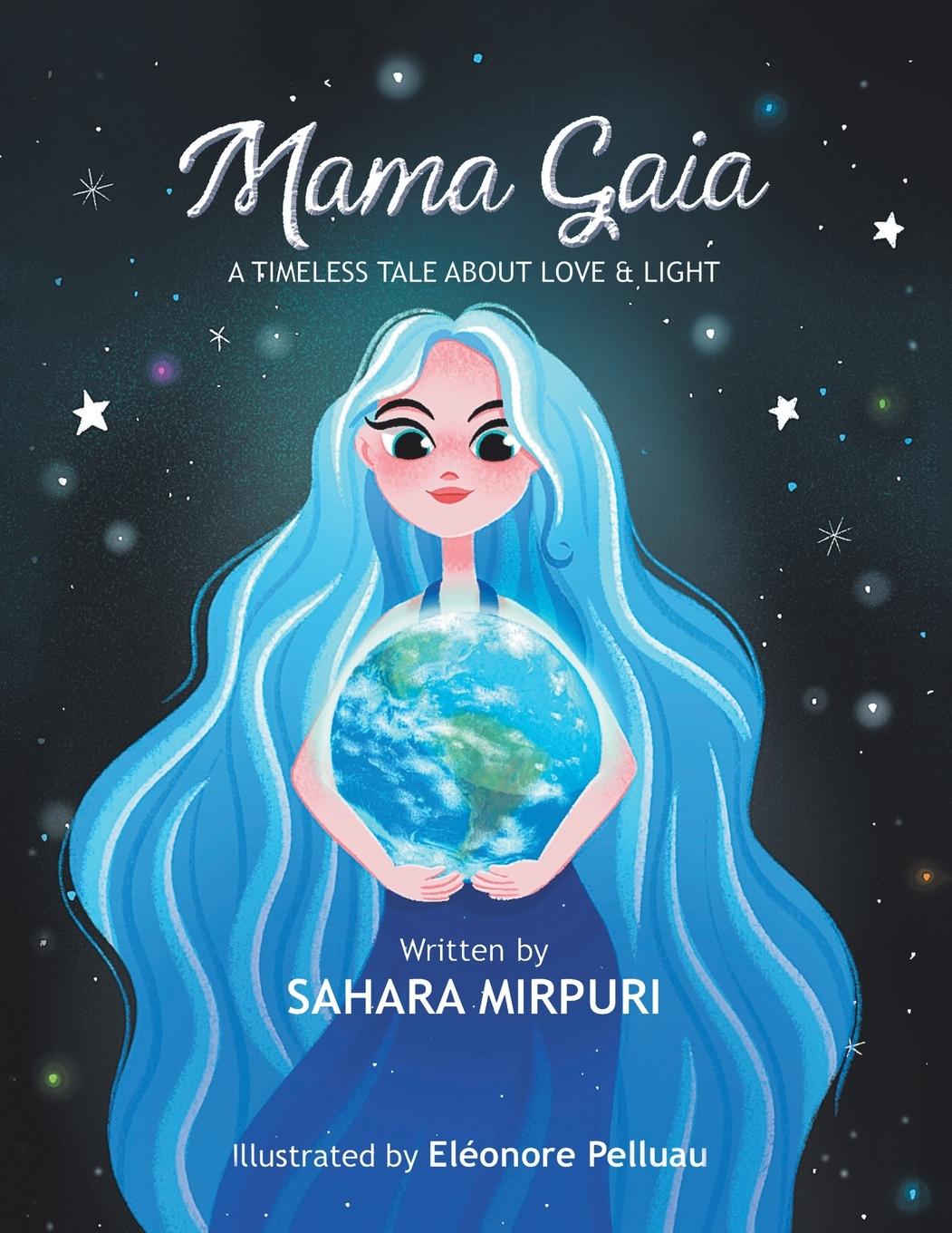 Cover: 9781665587136 | Mama Gaia | Sahara Mirpuri | Taschenbuch | Englisch | 2021