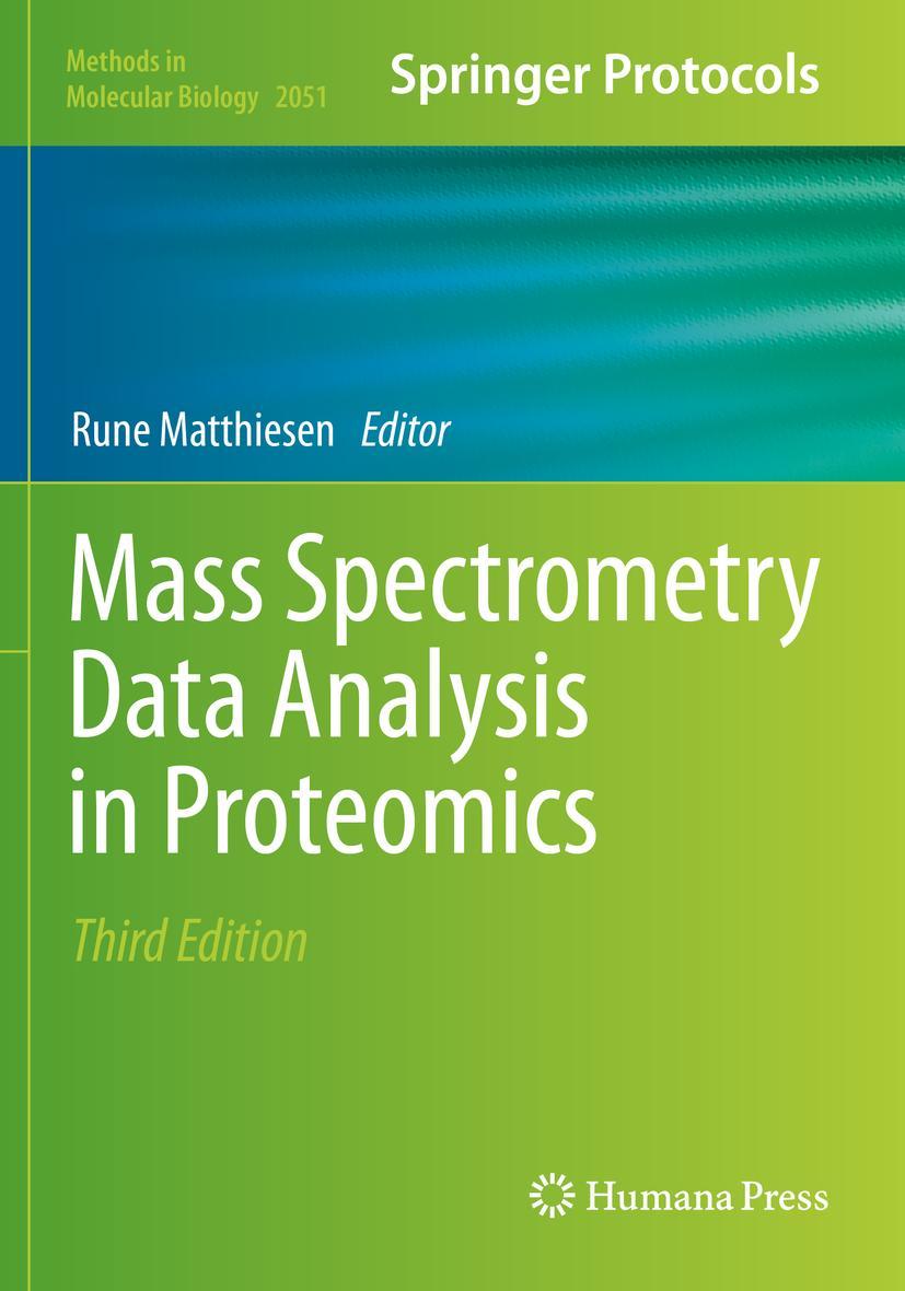 Cover: 9781493997466 | Mass Spectrometry Data Analysis in Proteomics | Rune Matthiesen | Buch