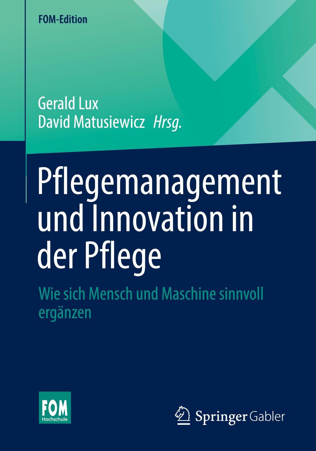 Cover: 9783658356309 | Pflegemanagement und Innovation in der Pflege | Matusiewicz (u. a.)