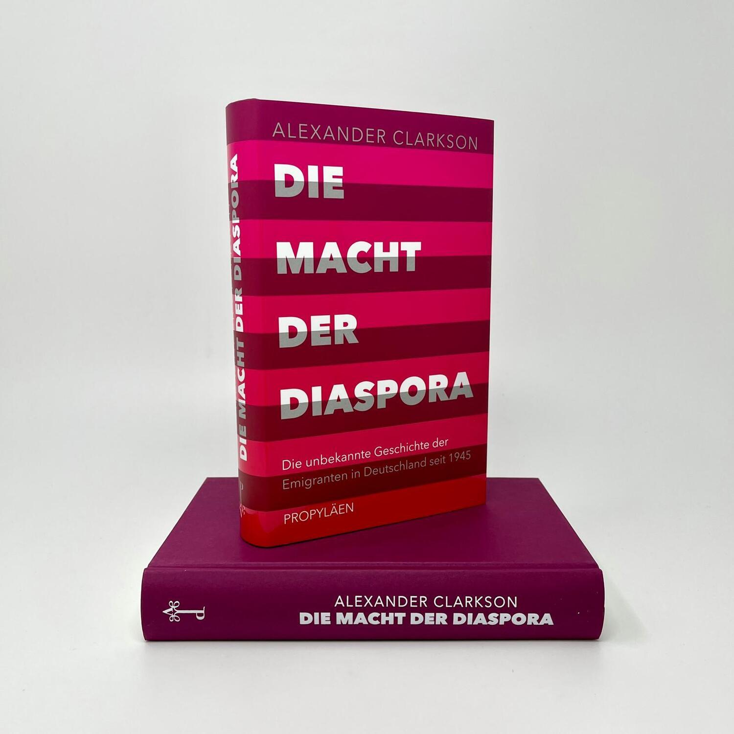 Bild: 9783549100202 | Die Macht der Diaspora | Alexander Clarkson | Buch | 432 S. | Deutsch