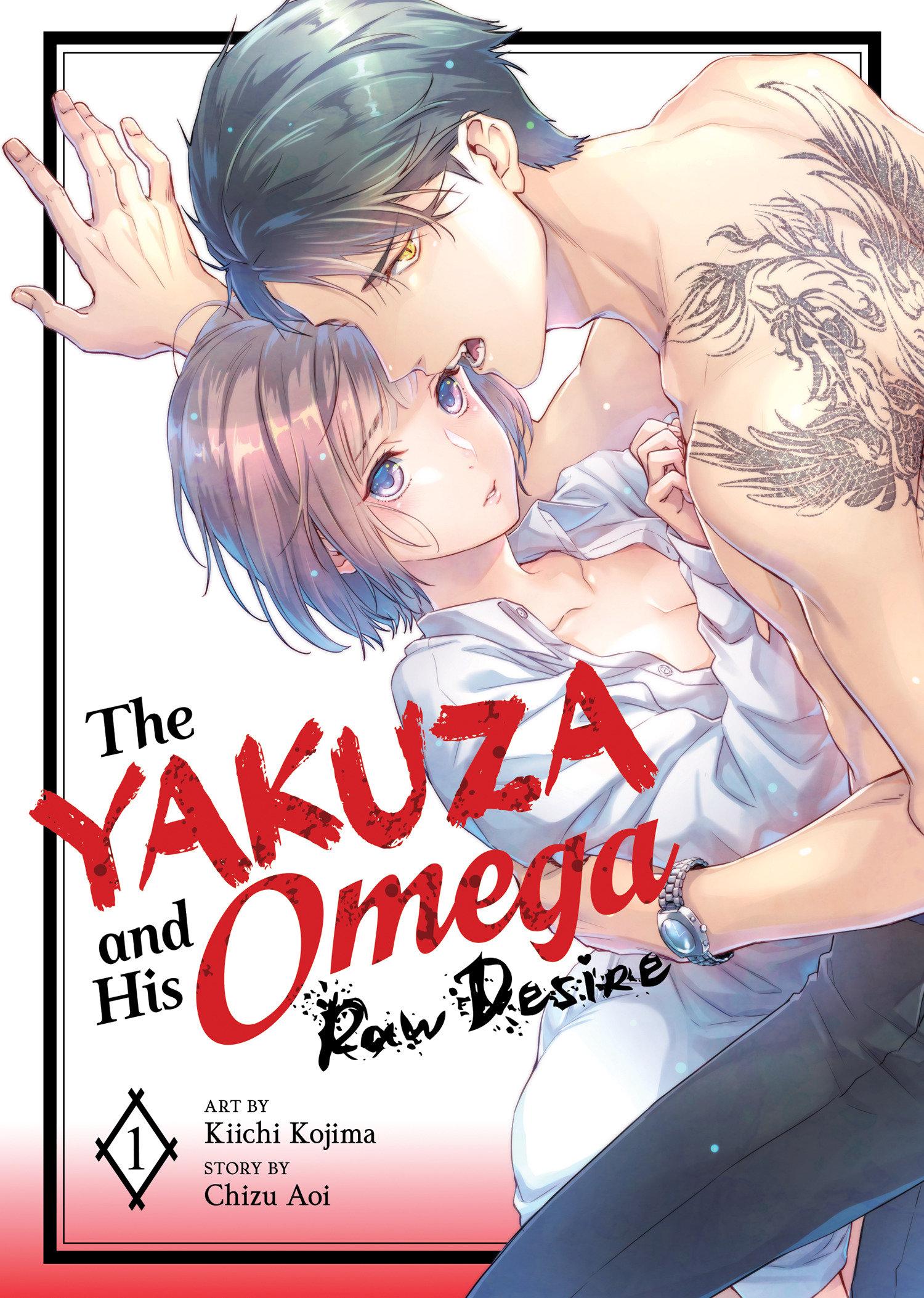 Cover: 9798891607385 | The Yakuza and His Omega: Raw Desire Vol. 1 | Chizu Aoi | Taschenbuch