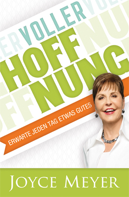 Cover: 9783945678060 | Voller Hoffnung | Erwarte jeden Tag etwas Gutes | Joyce Meyer | Buch