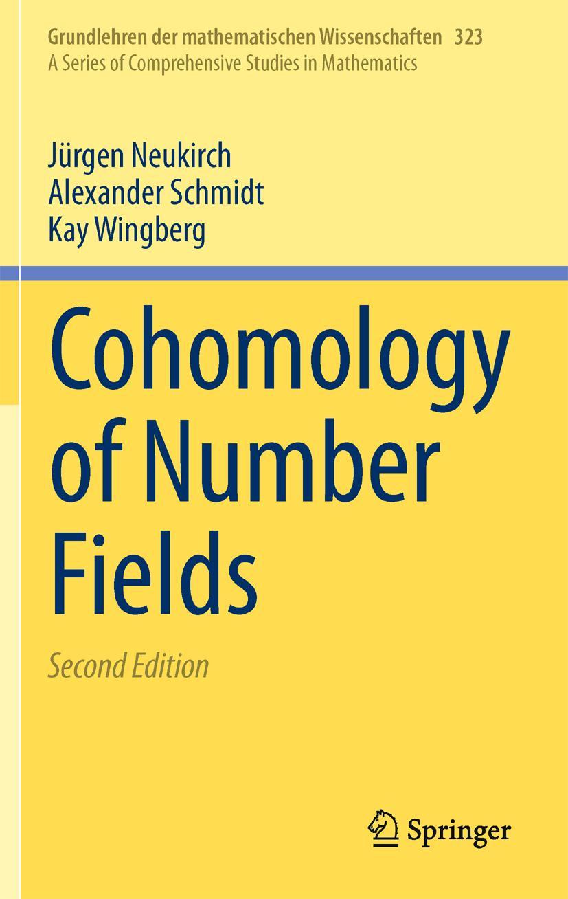 Cover: 9783662517451 | Cohomology of Number Fields | Jürgen Neukirch (u. a.) | Taschenbuch