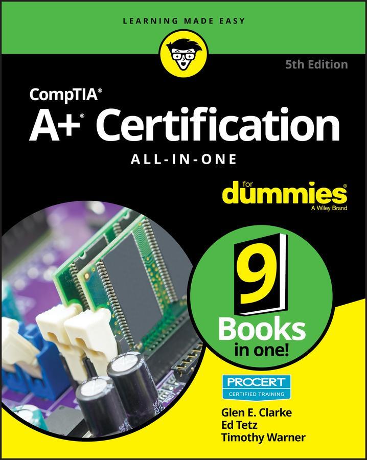 Cover: 9781119581062 | CompTIA A+ Certification All-in-One For Dummies | Edward Tetz (u. a.)