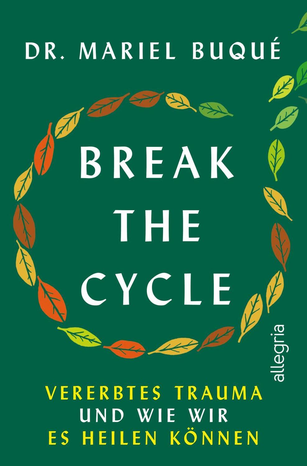 Cover: 9783793424635 | Break the Cycle | Mariel Buqué | Taschenbuch | 336 S. | Deutsch | 2024