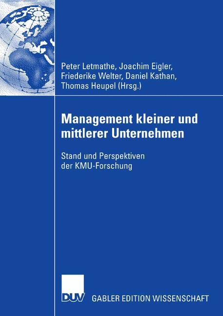 Cover: 9783835006607 | Management kleiner und mittlerer Unternehmen | Peter Letmathe (u. a.)