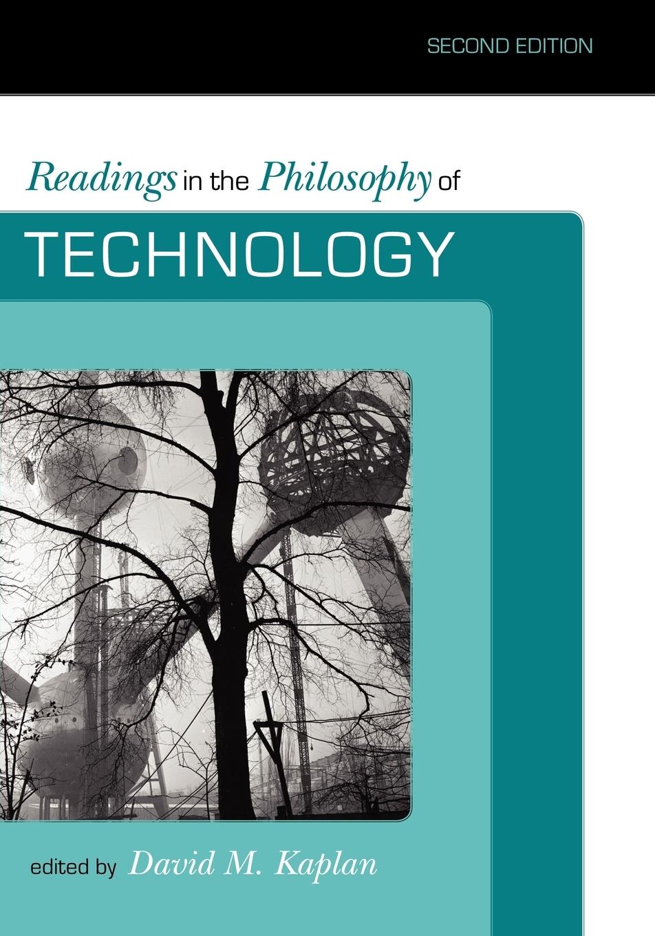 Cover: 9780742564015 | Readings in the Philosophy of Technology | David M. Kaplan | Buch