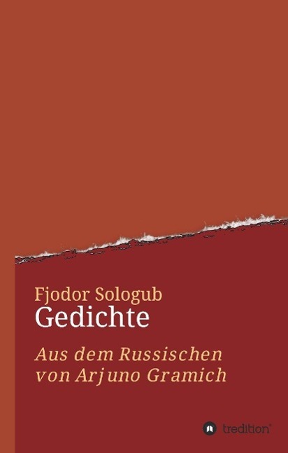 Cover: 9783849593230 | Fjodor Sologub. Gedichte | Aus dem Russischen von Arjuno Gramich