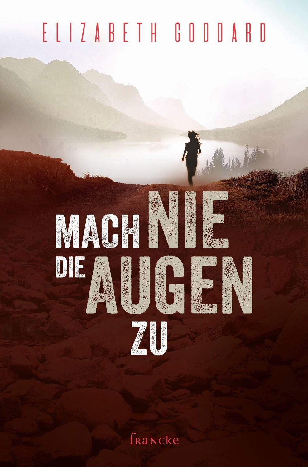 Cover: 9783963621567 | Mach nie die Augen zu | Elizabeth Goddard | Taschenbuch | Deutsch