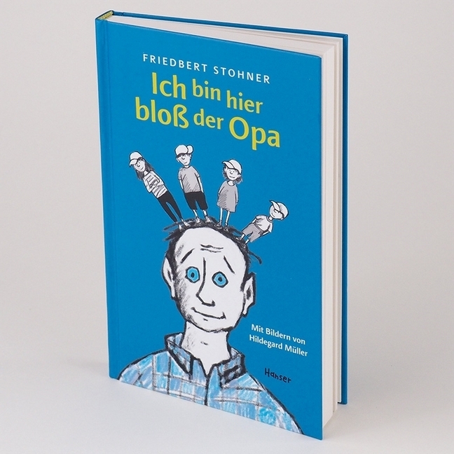 Bild: 9783446266230 | Ich bin hier bloß der Opa | Friedbert Stohner | Buch | 128 S. | 2020