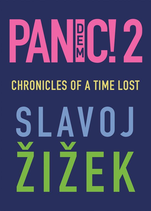 Cover: 9781509549078 | Pandemic! 2 | Chronicles of a Time Lost | Slavoj Zizek | Taschenbuch