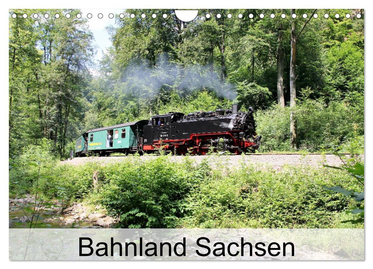 Cover: 9783435465279 | Bahnland Sachsen (Wandkalender 2025 DIN A4 quer), CALVENDO...