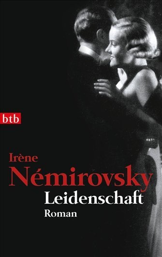 Cover: 9783442742424 | Leidenschaft | Roman | Irène Némirovsky | Taschenbuch | 128 S. | 2011