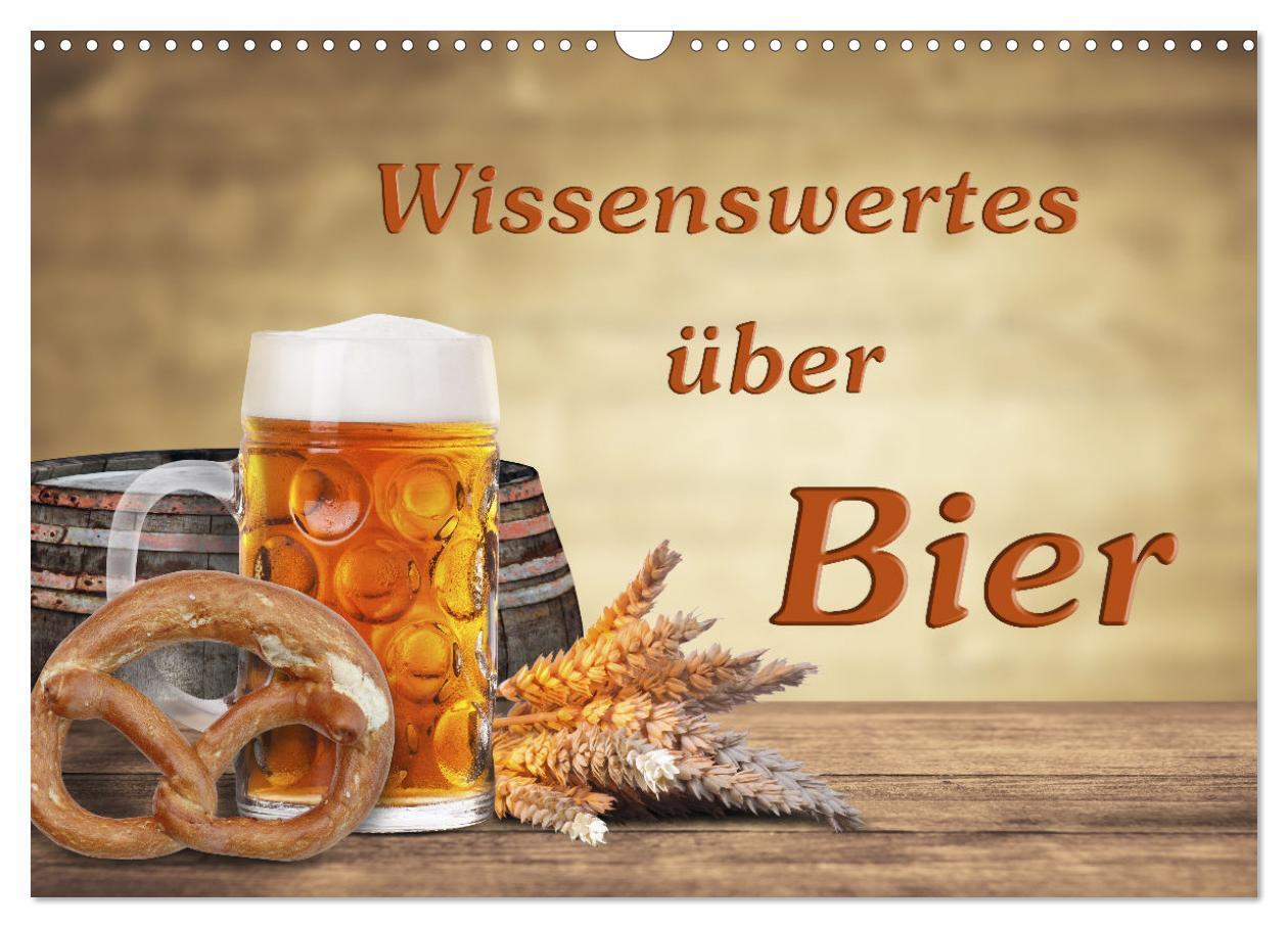 Cover: 9783435036806 | Wissenswertes über Bier (Wandkalender 2025 DIN A3 quer), CALVENDO...