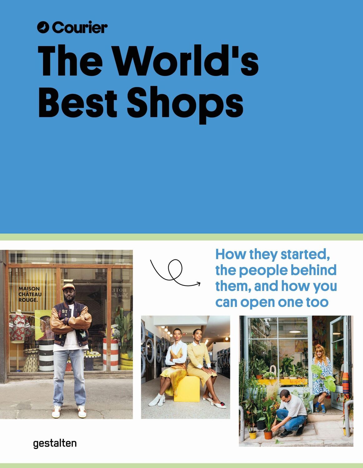 Cover: 9783967040630 | The World's Best Shops | Robert Klanten (u. a.) | Buch | 288 S. | 2022