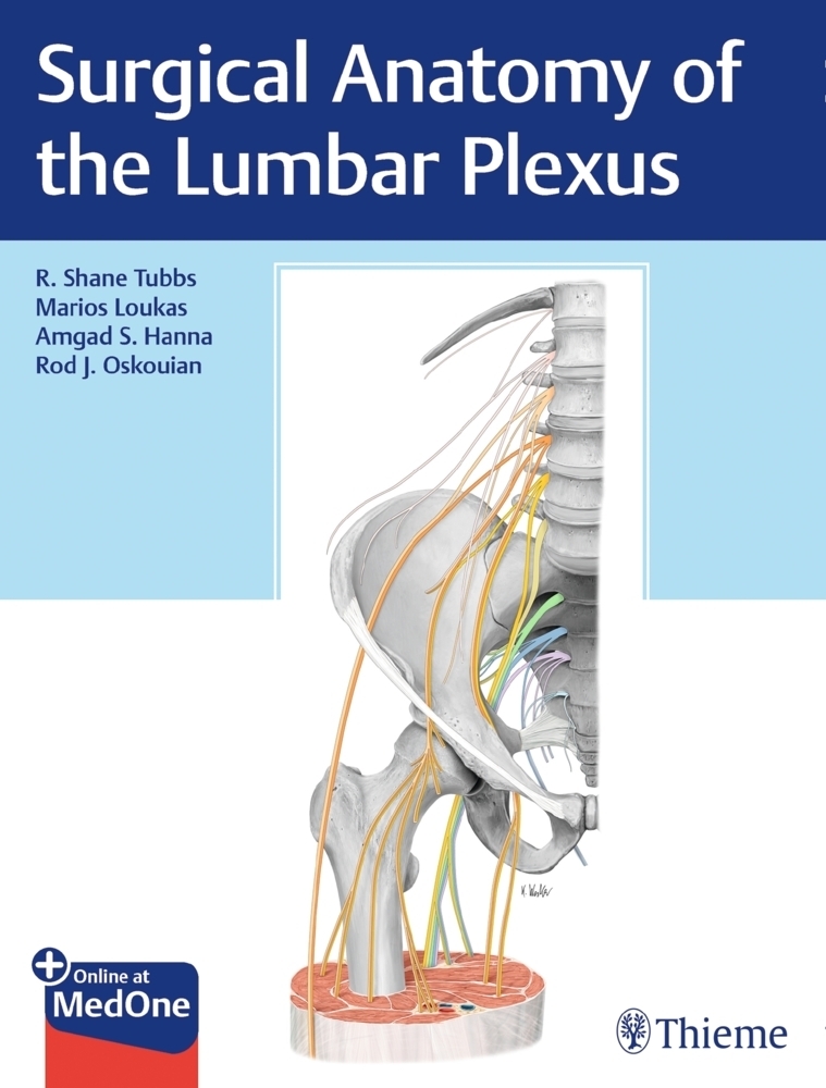 Cover: 9781626238893 | Surgical Anatomy of the Lumbar Plexus | Plus Online at MedOne | Tubbs