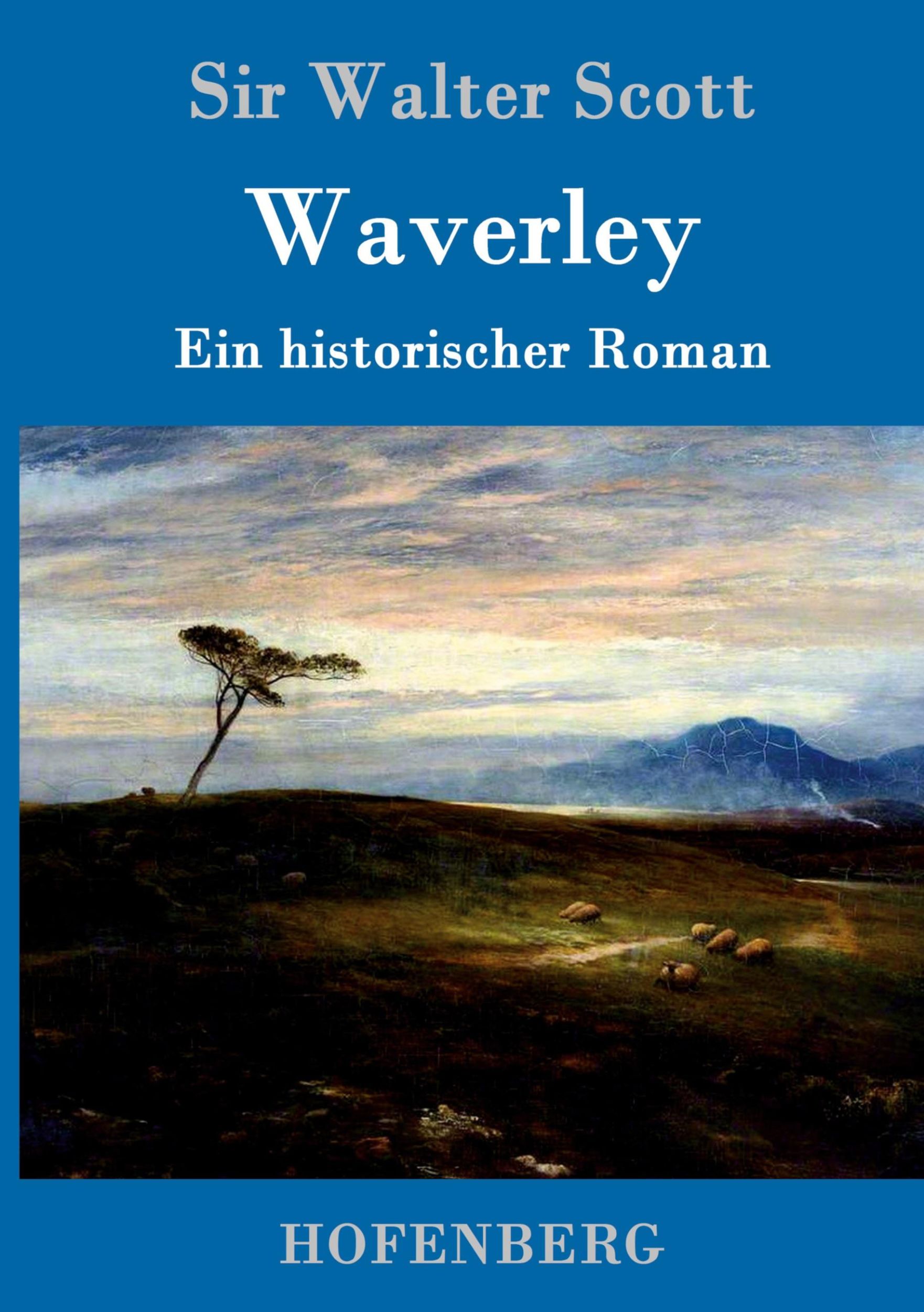 Cover: 9783861991519 | Waverley | oder So war's vor sechzig Jahren | Walter Scott | Buch