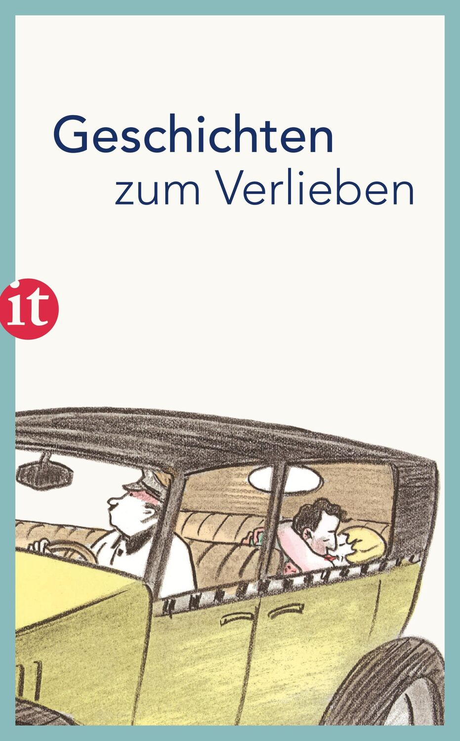 Cover: 9783458362586 | Geschichten zum Verlieben | Clara Paul | Taschenbuch | 244 S. | 2017