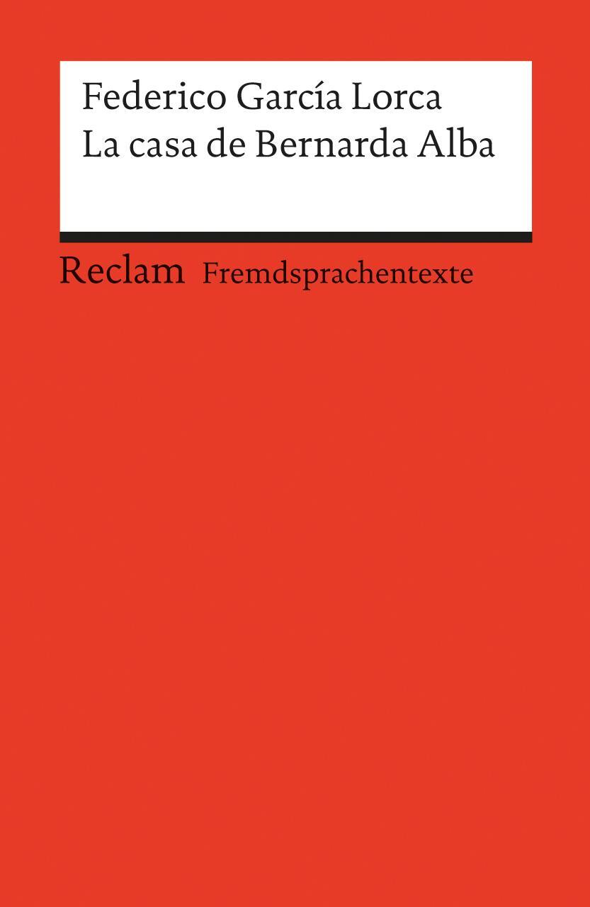 Cover: 9783150091296 | La casa de Bernarda Alba | Drama de mujeres en los pueblos de Espana