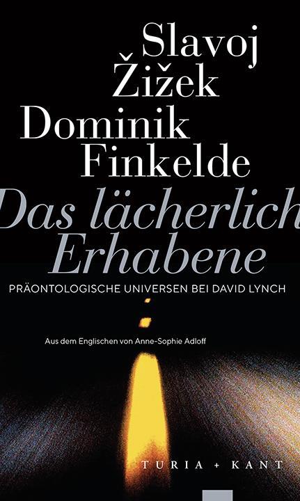 Cover: 9783985140862 | Das lächerlich Erhabene | Präontologische Universen bei David Lynch