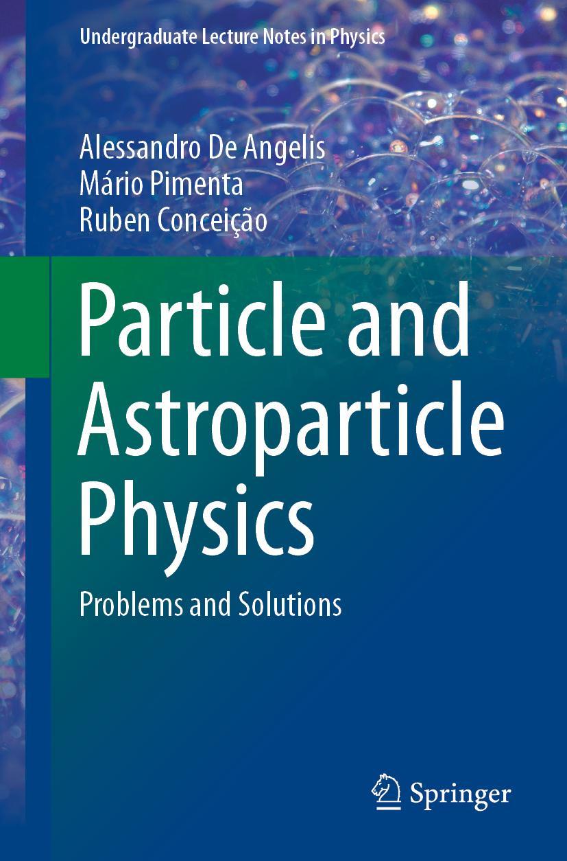 Cover: 9783030731151 | Particle and Astroparticle Physics | Problems and Solutions | Buch