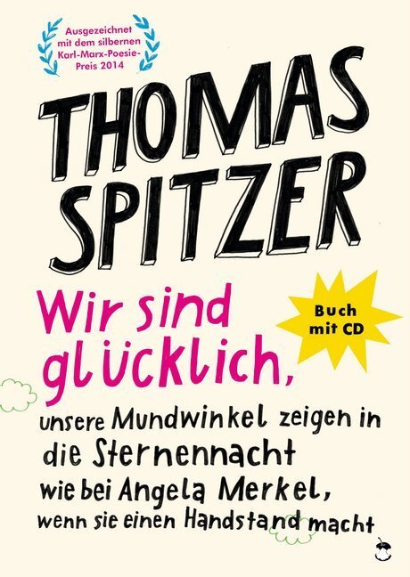 Cover: 9783943876789 | Wir sind glücklich, unsere Mundwinkel zeigen in die Sternennacht...