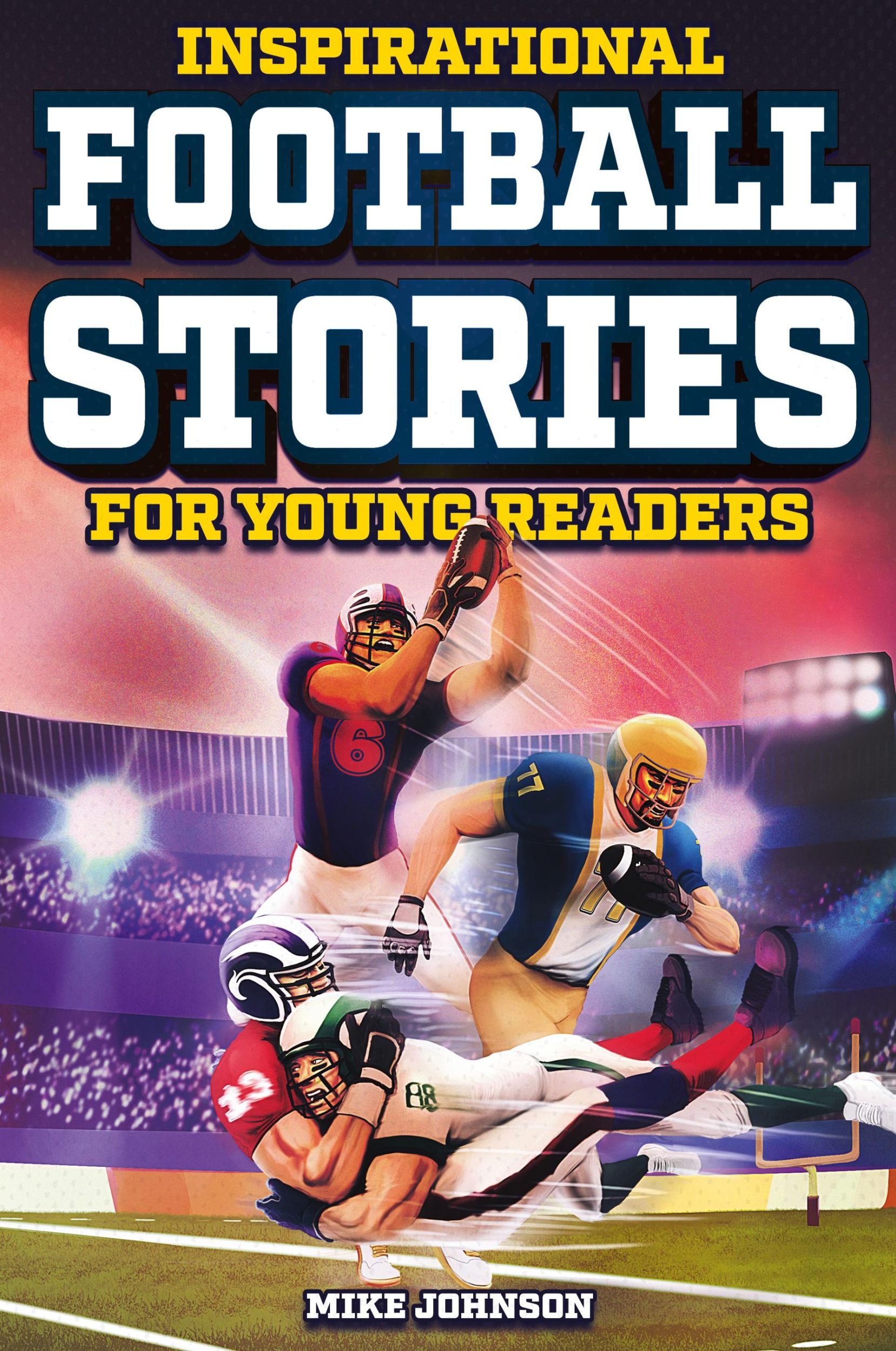 Cover: 9798890950024 | Inspirational Football Stories for Young Readers | Mike Johnson | Buch