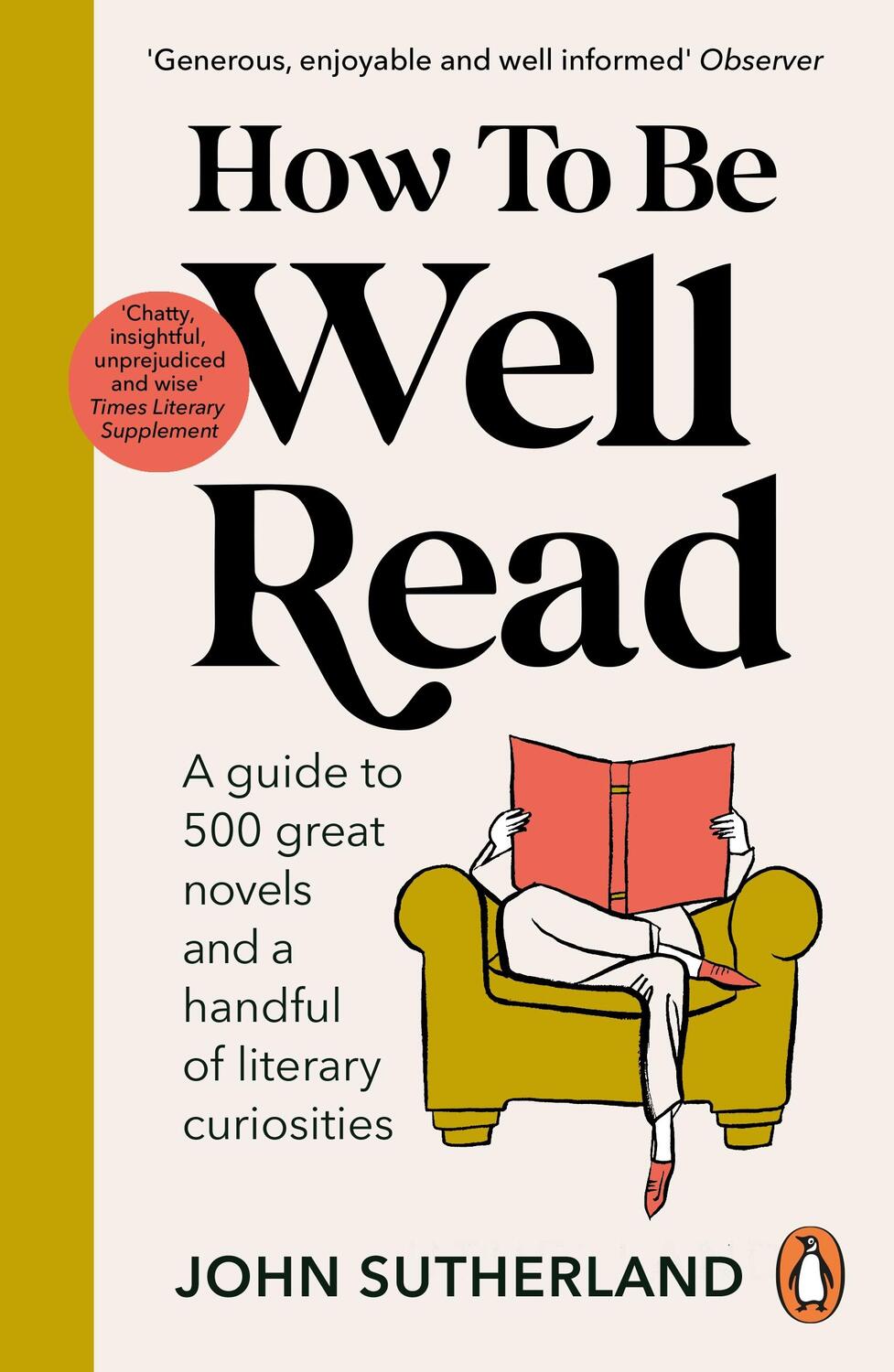 Cover: 9781529157291 | How to be Well Read | John Sutherland | Taschenbuch | 546 S. | 2022