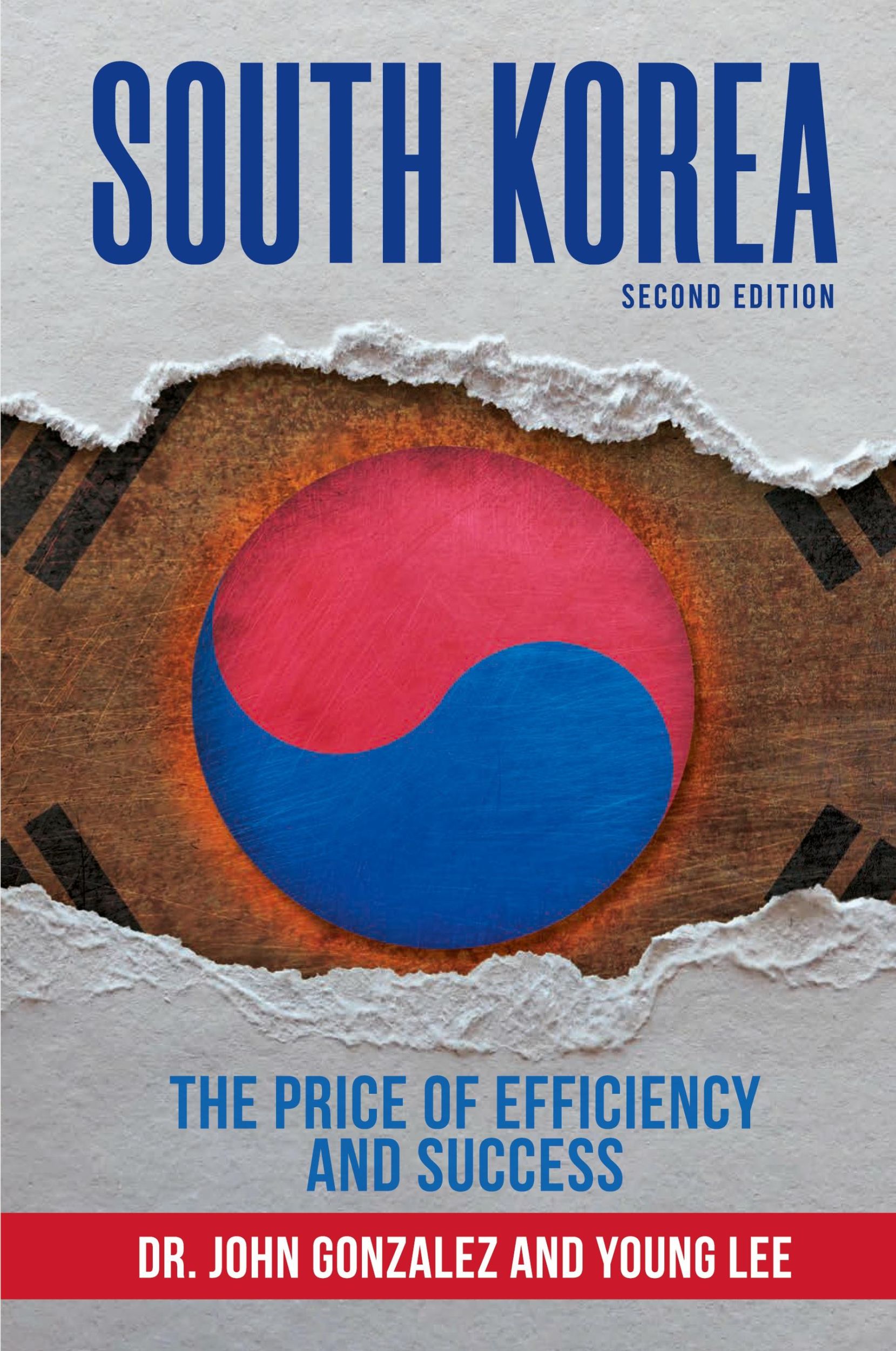 Cover: 9781737651321 | SOUTH KOREA | : The Price of Efficiency and Success | Gonzalez (u. a.)