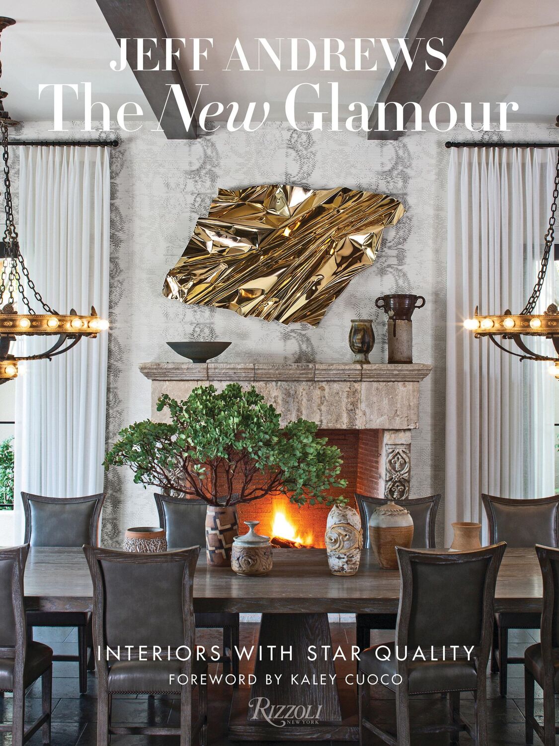 Cover: 9780847866328 | The New Glamour | Interiors with Star Quality | Jeff Andrews | Buch